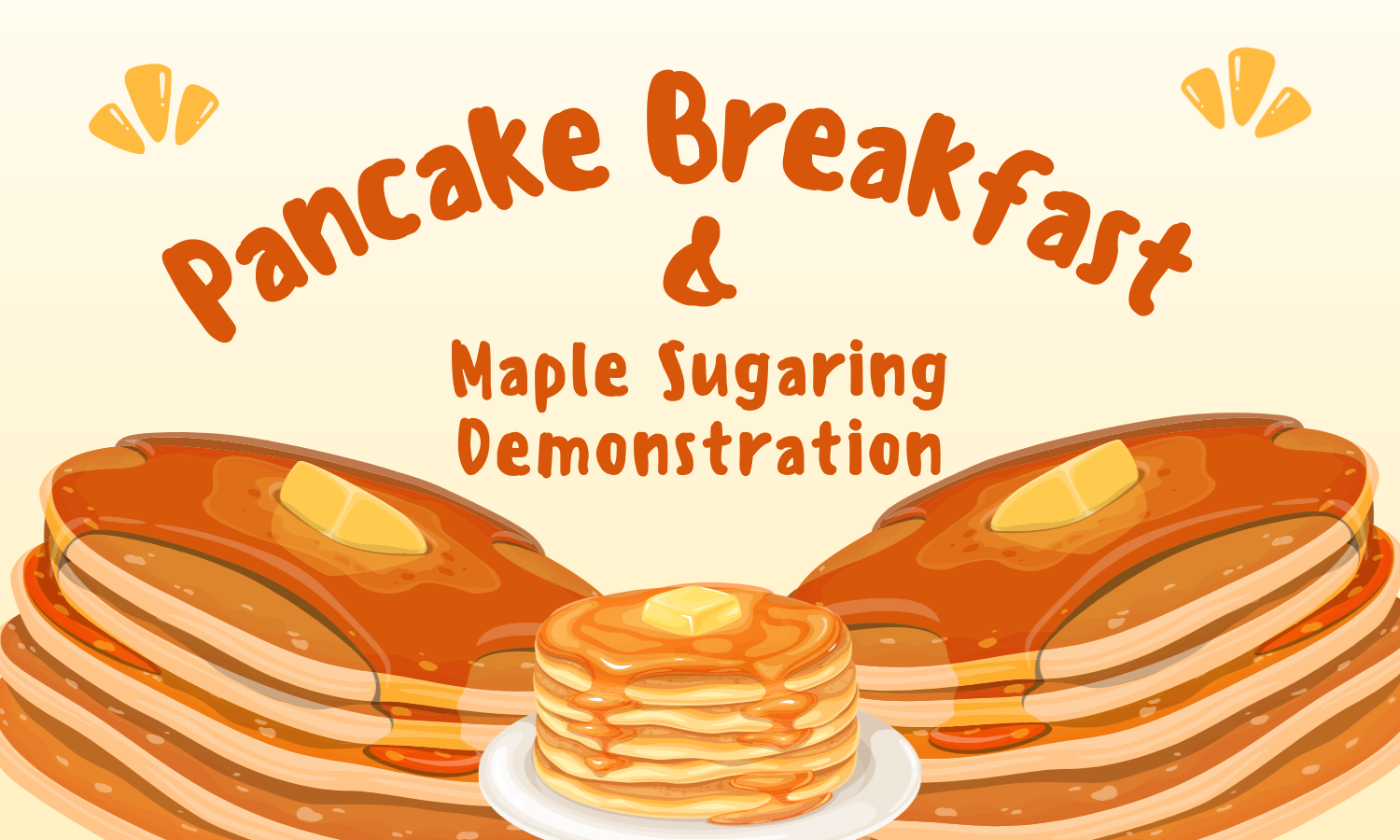 Annual Pancake Breakfast and Maple Sugaring Demonstration 2026